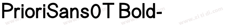 PrioriSans0T Bold字体转换